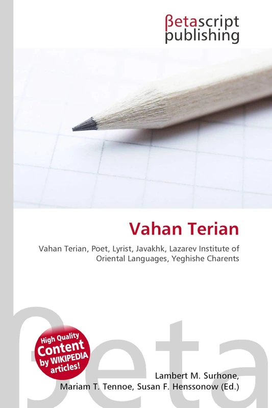 Vahan Terian: Vahan Terian, Poet, Lyrist, Javakhk, Lazarev Institute of Oriental Languages, Yeghishe Charents - Image 1
