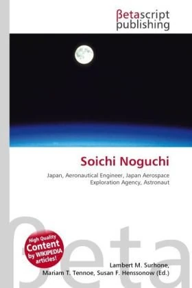 Soichi Noguchi: Japan, Aeronautical Engineer, Japan Aerospace Exploration Agency, Astronaut - Image 1