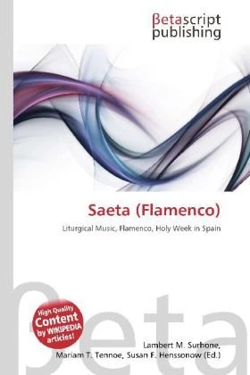 Saeta (Flamenco): Liturgical Music, Flamenco, Holy Week in Spain - Image 1