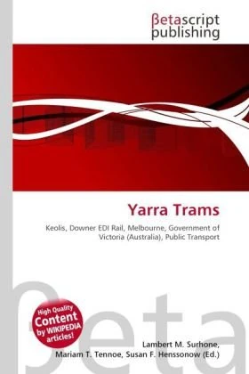 Yarra Trams: Keolis, Downer EDI Rail, Melbourne, Government of Victoria (Australia), Public Transport - Image 1