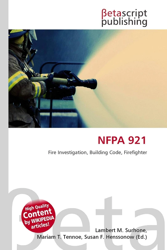 NFPA 921: Fire Investigation, Building Code, Firefighter