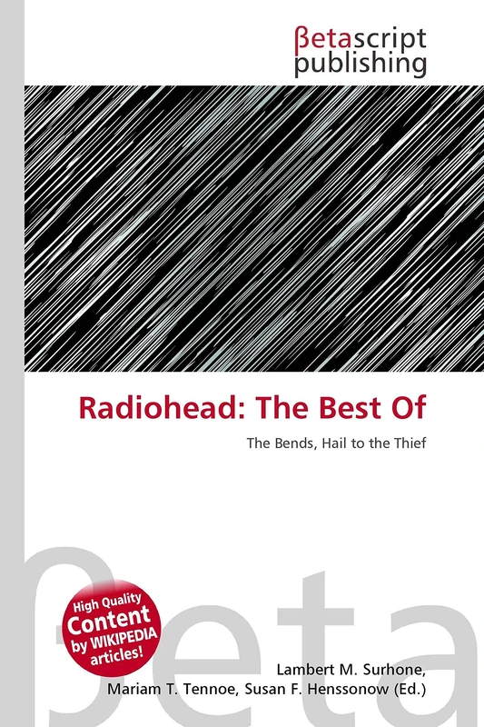 Radiohead: The Best Of: The Bends, Hail to the Thief - Image 1