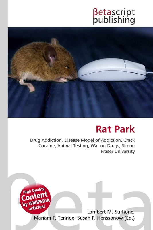 Rat Park: Drug Addiction, Disease Model of Addiction, Crack Cocaine, Animal Testing, War on Drugs, Simon Fraser University - Image 1