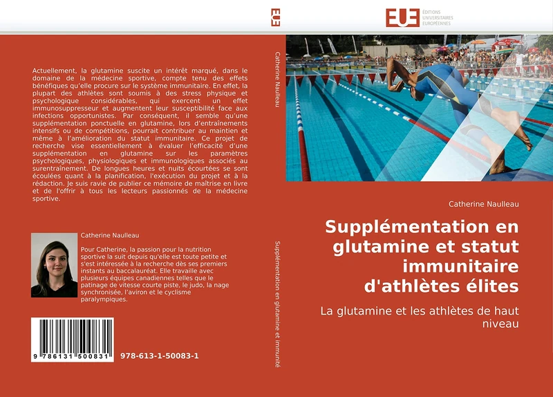 Supplémentation en glutamine et statut immunitaire d'athlètes élites: La glutamine et les athlètes de haut niveau (Omn.Univ.Europ.)