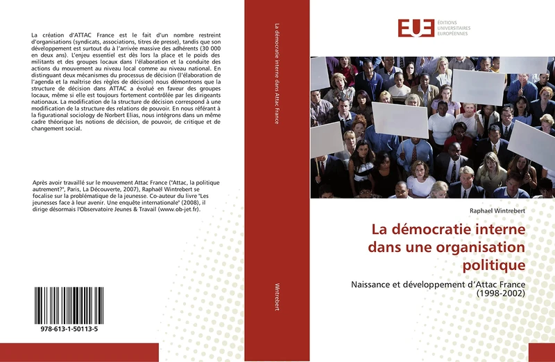 La démocratie interne dans une organisation politique: Naissance et développement d?Attac France (1998-2002) - Image 1