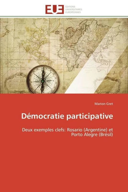 Démocratie participative: Deux exemples clefs: Rosario (Argentine) et Porto Alegre (Brésil) (Omn.Univ.Europ.) - Image 1
