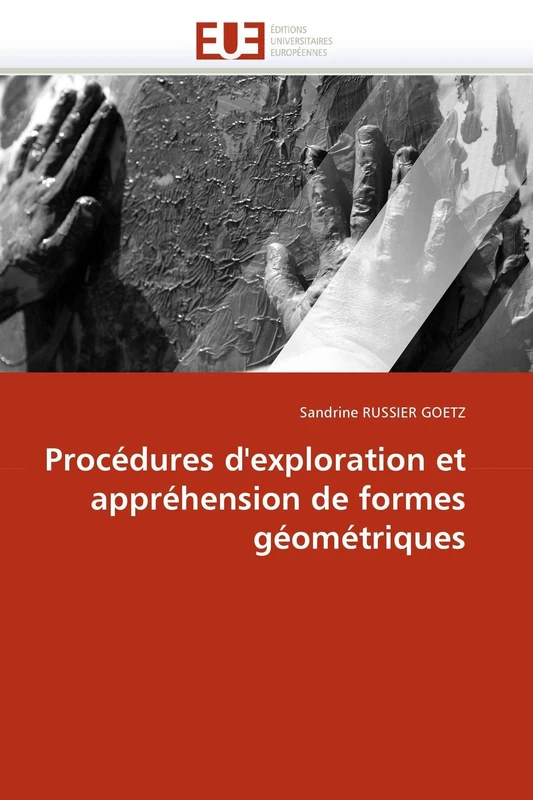 Procédures d'exploration et appréhension de formes géométriques (Omn.Univ.Europ.)