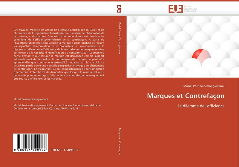 Marques et Contrefaçon: Le dilemme de l''efficience (Omn.Univ.Europ.)