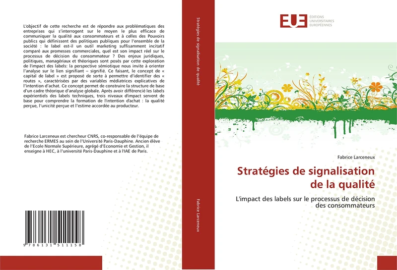 Stratégies de signalisation de la qualité: L'impact des labels sur le processus de décision des consommateurs (Omn.Univ.Europ.)