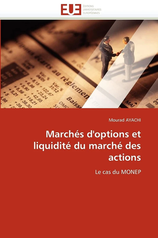 Marchés d'options et liquidité du marché des actions: Le cas du MONEP