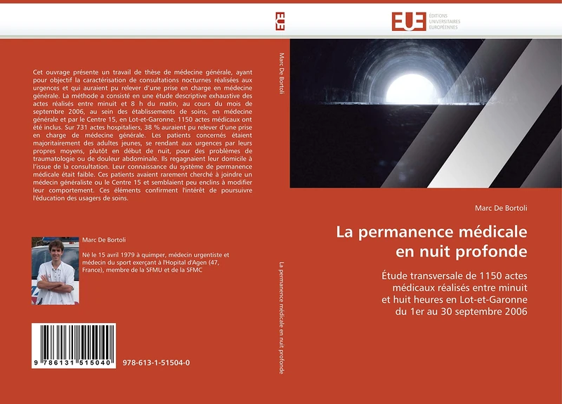 La permanence médicale en nuit profonde: Étude transversale de 1150 actes médicaux réalisés entre minuit et huit heures en Lot-et-Garonne du 1er au 30 septembre 2006 (Omn.Univ.Europ.) - Image 1
