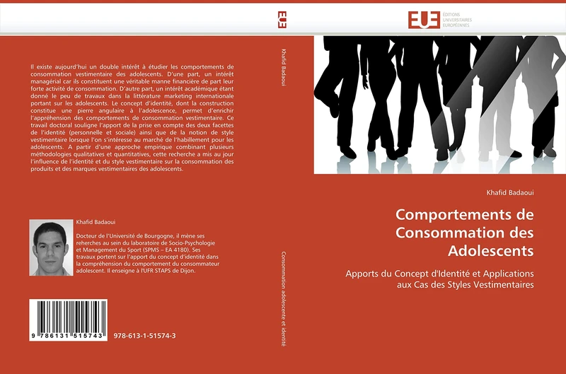 Comportements de Consommation des Adolescents: Apports du Concept d''Identité et Applications aux Cas des Styles Vestimentaires (Omn.Univ.Europ.)