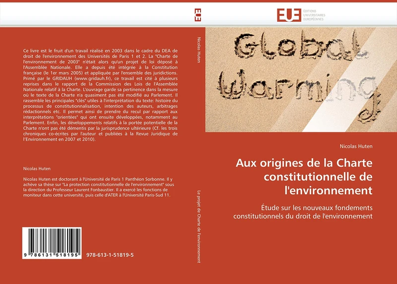 Aux origines de la Charte constitutionnelle de l''environnement: Étude sur les nouveaux fondements constitutionnels du droit de l''environnement (Omn.Univ.Europ.) - Image 1
