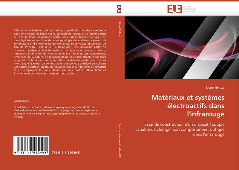 Matériaux et systèmes électroactifs dans l''infrarouge: Essai de construction d''un dispositif souple capable de changer son comportement optique dans l''infrarouge (Omn.Univ.Europ.)