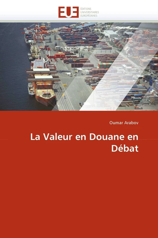 La Valeur en Douane en Débat (Omn.Univ.Europ.) - Image 1