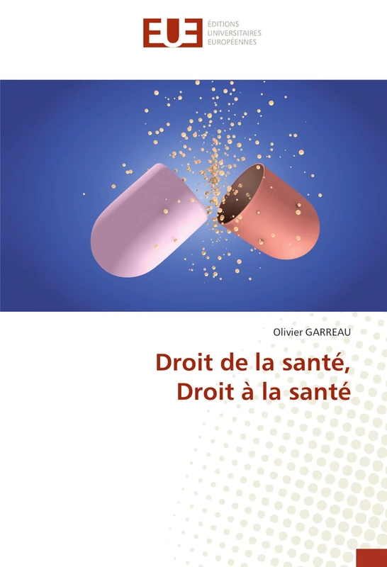 Droit de la santé, Droit à la santé (Omn.Univ.Europ.)