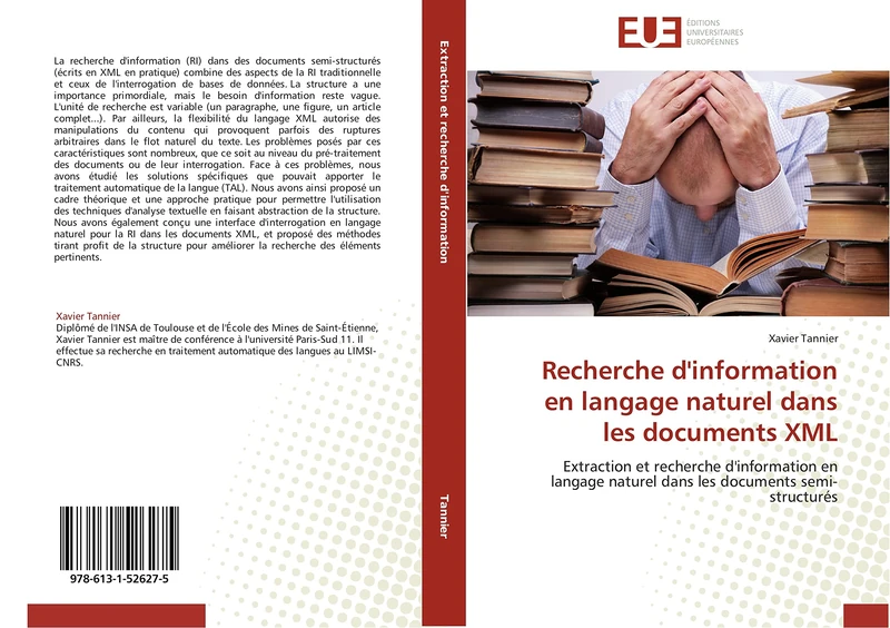 Recherche d'information en langage naturel dans les documents XML: Extraction et recherche d'information en langage naturel dans les documents semi-structurés (Omn.Univ.Europ.) - Image 1
