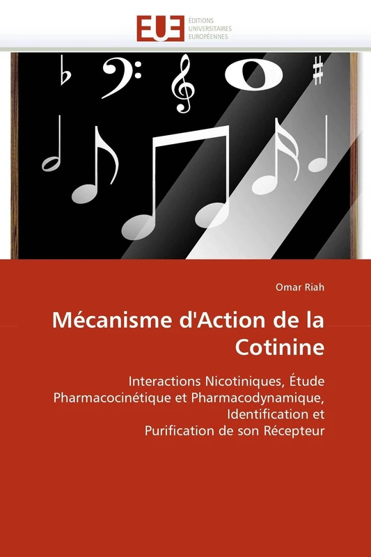 Mécanisme d'Action de la Cotinine: Interactions Nicotiniques, Étude Pharmacocinétique et Pharmacodynamique, Identification et Purification de son Récepteur (Omn.Univ.Europ.) - Image 1