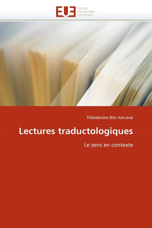 Lectures traductologiques: Le sens en contexte (Omn.Univ.Europ.)