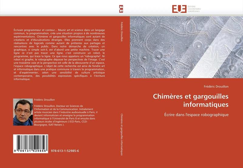 Chimères et gargouilles informatiques: Écrire dans l''espace robographique (Omn.Univ.Europ.) - Image 1