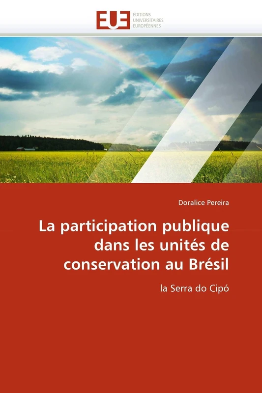 La participation publique dans les unités de conservation au Brésil: la Serra do Cipó (Omn.Univ.Europ.)