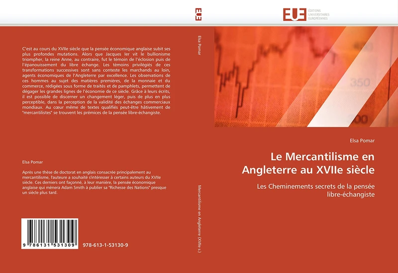 Le Mercantilisme en Angleterre au XVIIe siècle: Les Cheminements secrets de la pensée libre-échangiste (Omn.Univ.Europ.)