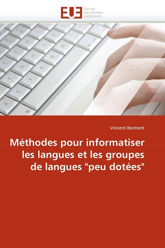 Méthodes pour informatiser les langues et les groupes de langues "peu dotées" (Omn.Univ.Europ.) - Image 1