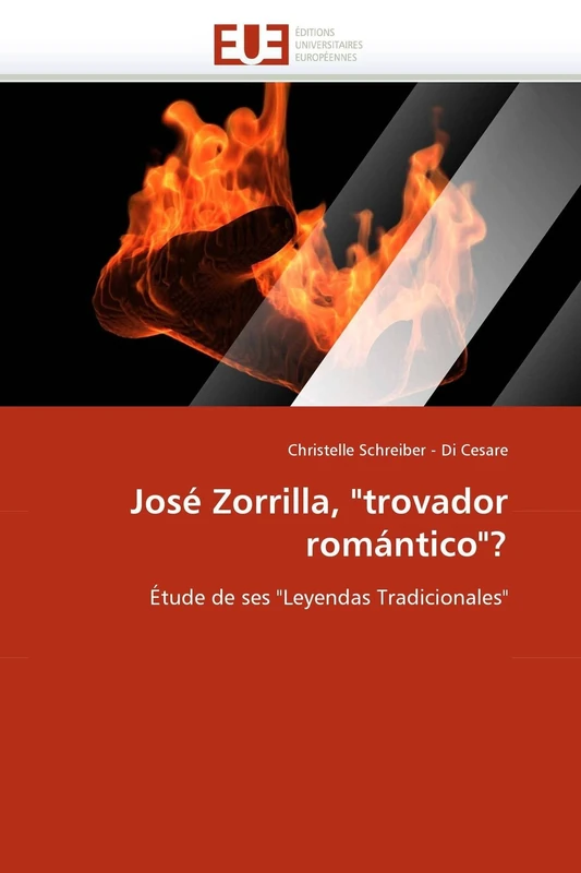 José Zorrilla, "trovador romántico"?: Étude de ses "Leyendas Tradicionales" (Omn.Univ.Europ.) - Image 1