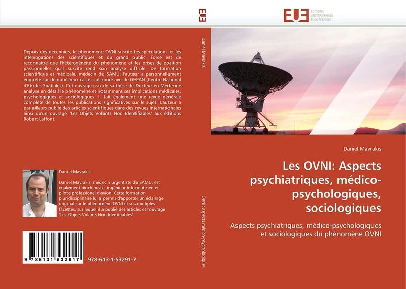 Les OVNI: Aspects psychiatriques, médico-psychologiques, sociologiques: Aspects psychiatriques, médico-psychologiques et sociologiques du phénomène OVNI (Omn.Univ.Europ.)