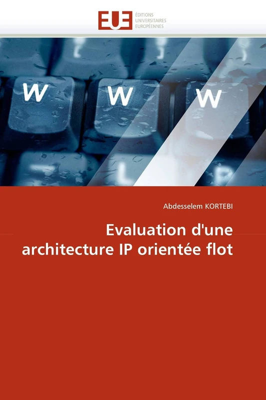Evaluation d'une architecture IP orientée flot (Omn.Univ.Europ.) - Image 1