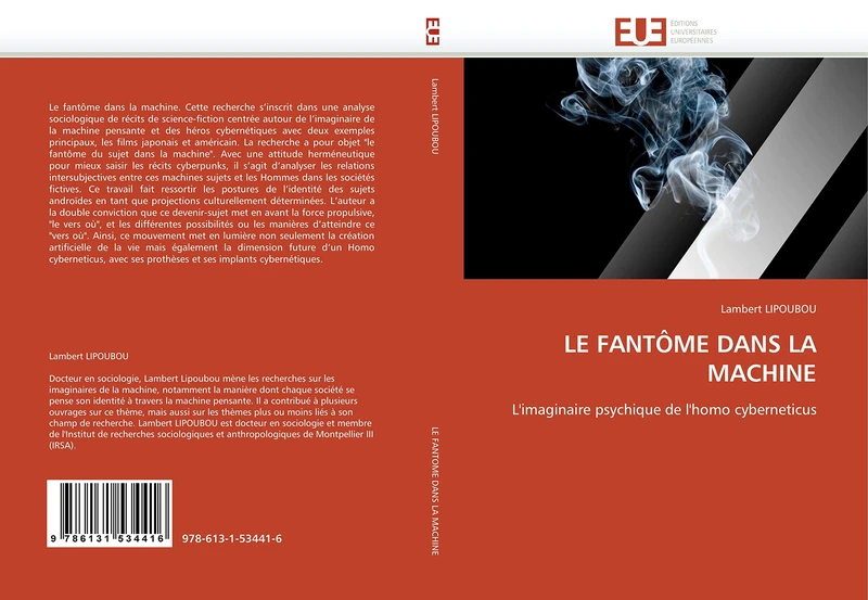 LE FANTÔME DANS LA MACHINE: L'imaginaire psychique de l'homo cyberneticus - Image 1
