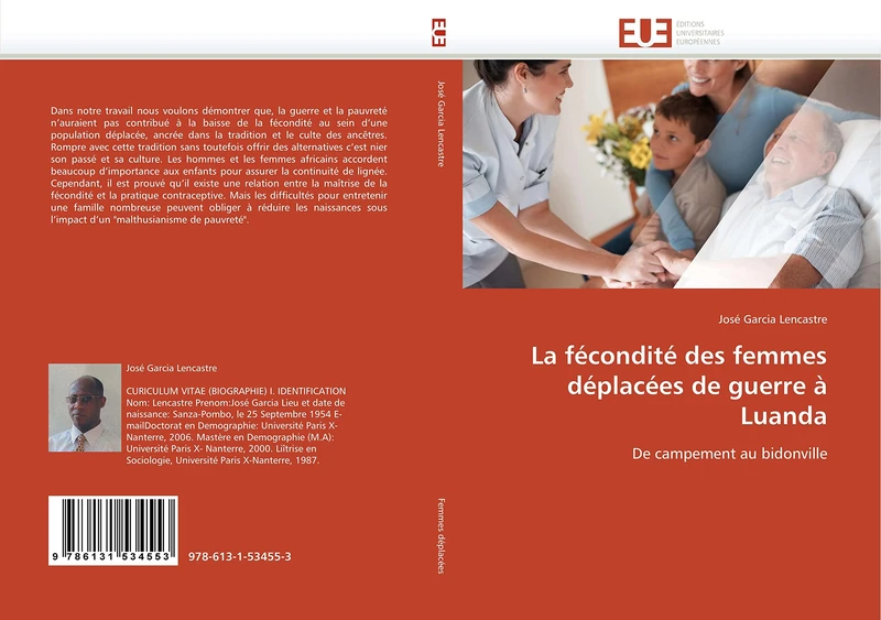 La fécondité des femmes déplacées de guerre à Luanda: De campement au bidonville (Omn.Univ.Europ.)