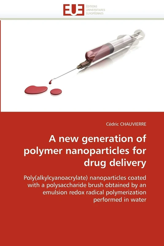 A new generation of polymer nanoparticles for drug delivery: using polymer nanoparticles as drug carrier systems