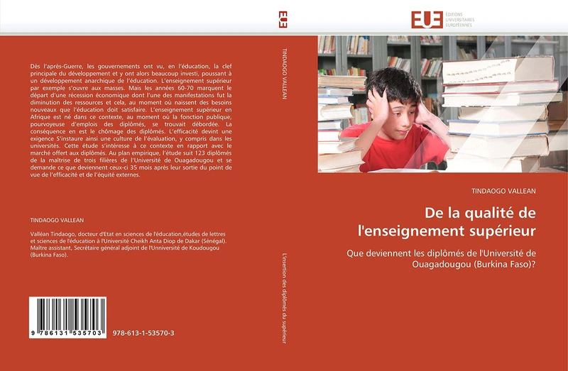 De la qualité de l'enseignement supérieur: Que deviennent les diplômés de l'Université de Ouagadougou (Burkina Faso)? (Omn.Univ.Europ.)