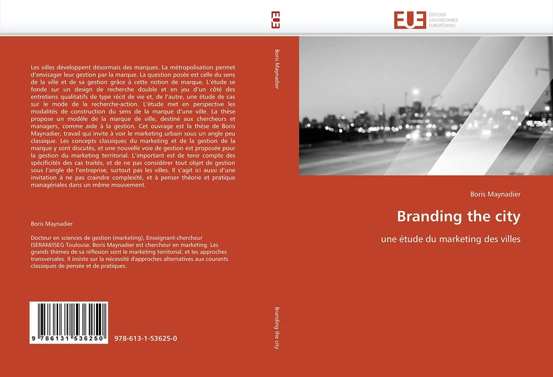 Branding the city: une étude du marketing des villes (Omn.Univ.Europ.)
