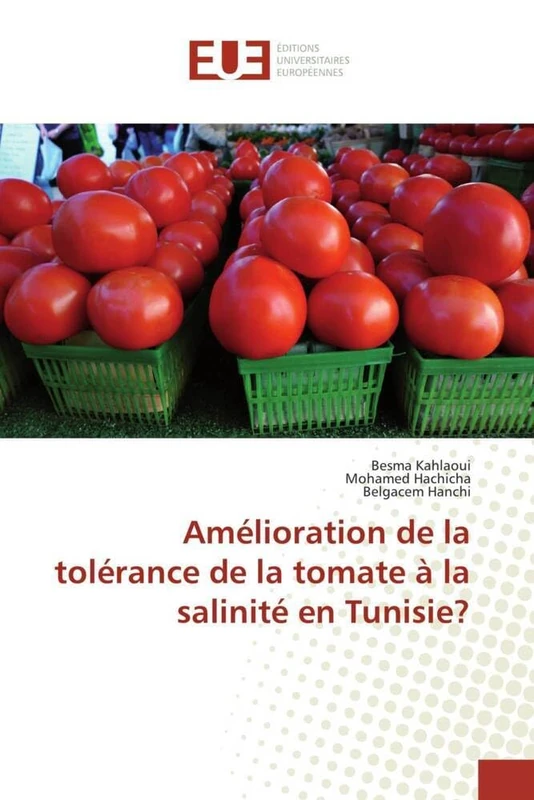 Amélioration de la tolérance de la tomate à la salinité en Tunisie?