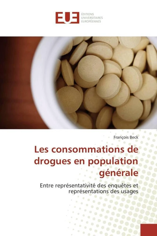 Les consommations de drogues en population générale: Entre représentativité des enquêtes et représentations des usages - Image 1