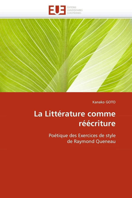 La Littérature comme réécriture: Poétique des Exercices de style de Raymond Queneau (Omn.Univ.Europ.) - Image 1