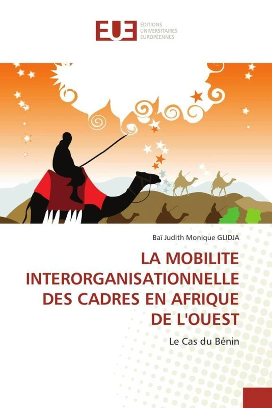 LA MOBILITE INTERORGANISATIONNELLE DES CADRES EN AFRIQUE DE L'OUEST: Le Cas du Bénin
