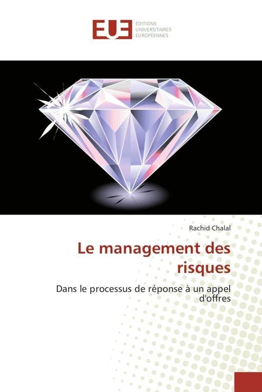 Le management des risques: Dans le processus de réponse à un appel d'offres