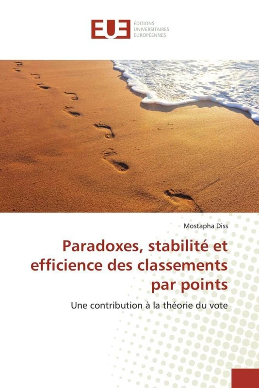Paradoxes, stabilité et efficience des classements par points: Une contribution à la théorie du vote - Image 1