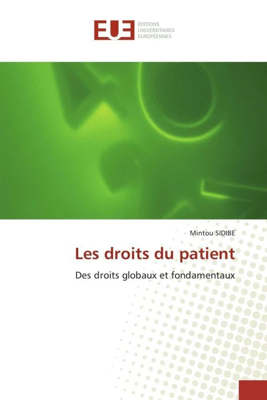 Les droits du patient: Des droits globaux et fondamentaux - Image 1