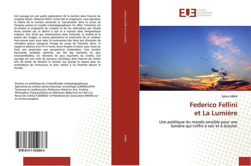 Federico Fellini et La Lumière: Une poïétique du monde sensible pour une lumière qui s'offre à voir et à écouter (Omn.Univ.Europ.) - Image 1