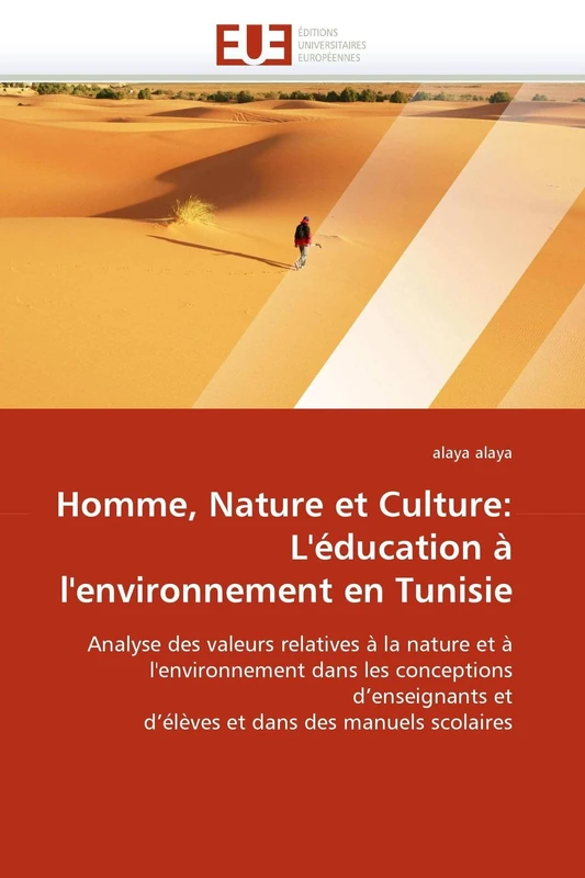 Homme, Nature et Culture: L'éducation à l'environnement en Tunisie (Omn.Univ.Europ.) - Image 1