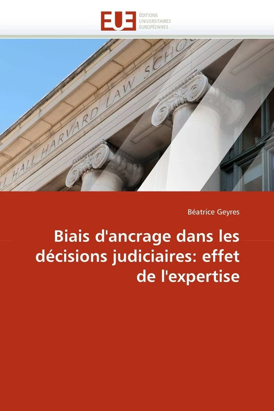 Biais d'ancrage dans les décisions judiciaires: effet de l'expertise (Omn.Univ.Europ.) - Image 1