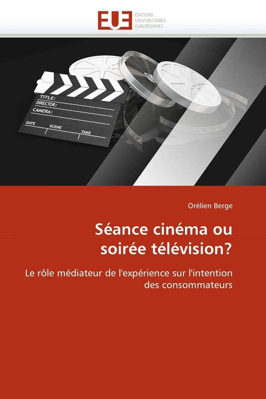 Séance cinéma ou soirée télévision?: Le rôle médiateur de l'expérience sur l'intention des consommateurs (Omn.Univ.Europ.) - Image 1