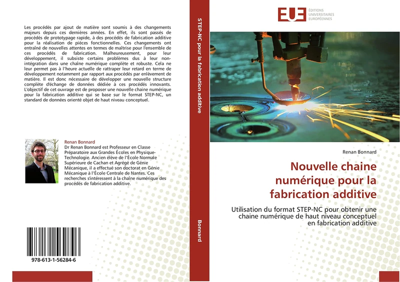 Nouvelle chaine numérique pour la fabrication additive: Utilisation du format STEP-NC pour obtenir une chaine numérique de haut niveau conceptuel en fabrication additive (Omn.Univ.Europ.) - Image 1