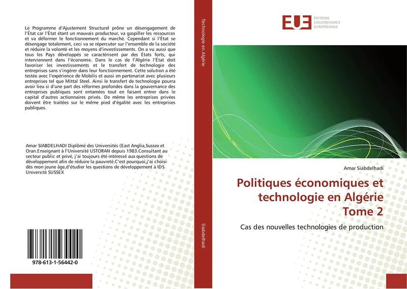Politiques économiques et technologie en Algérie Tome 2: Cas des nouvelles technologies de production (Omn.Univ.Europ.)