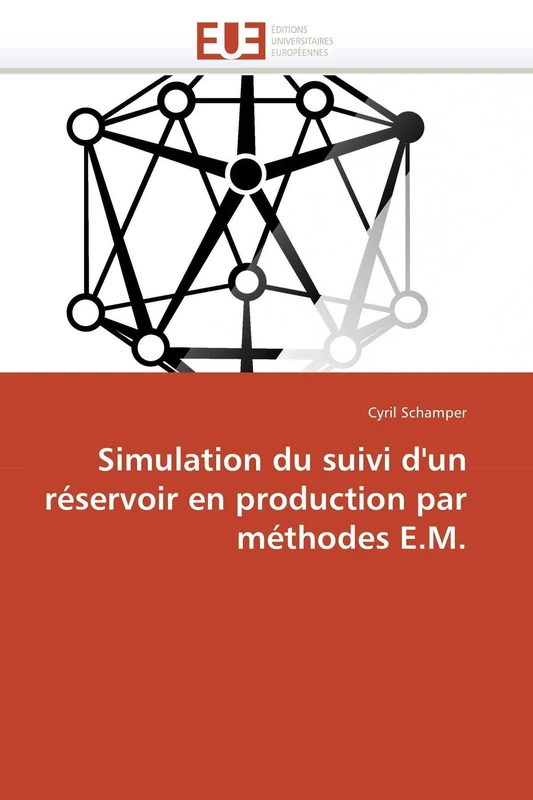 Simulation du suivi d'un réservoir en production par méthodes E.M. (Omn.Univ.Europ.)