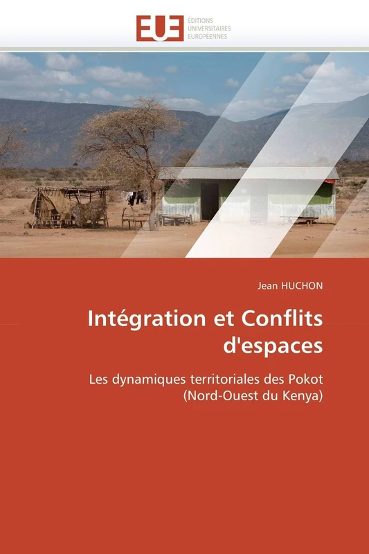 Intégration et Conflits d'espaces: Les dynamiques territoriales des Pokot (Nord-Ouest du Kenya) (Omn.Univ.Europ.) - Image 1